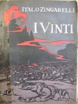 I vinti : sei mesi in Mitteleuropa tra l'armistizio e la pace / Italo Zingarelli (2013.10.1558)
