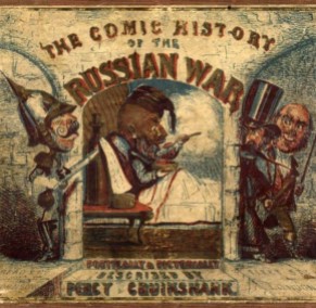 Percy Cruikshank, The Comic History of the Russian War, London : Read & Co., 1856-57.